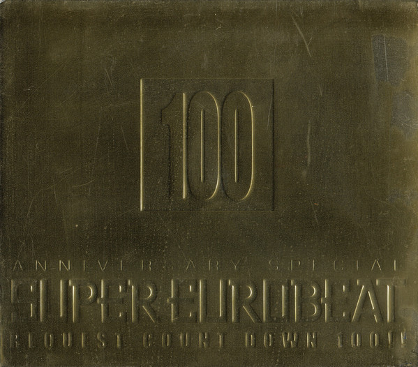 Various - Super Eurobeat Vol. 100 - Anniversary Special Request