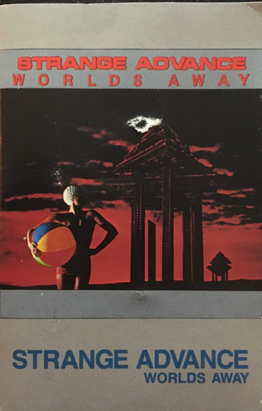 Strange Advance - Worlds Away | Releases | Discogs