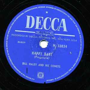 Bill Haley And His Comets – Happy Baby / Dim, Dim The Lights (1954