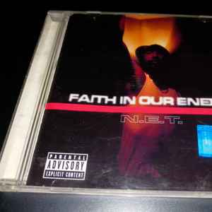 N.E.T – Faith in our enemy g-rap-