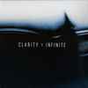 Clarity (4) - Infinite