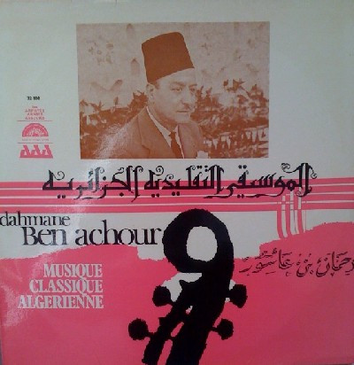 descargar álbum Dahmane Ben Achour - Nouba Zidane Nouba Ghrib