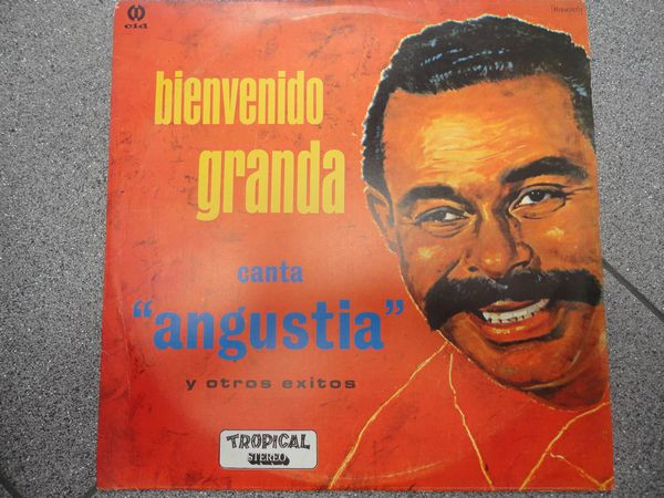 Bienvenido Granda Canta Angustia Y Outros Exitos Lp 1980