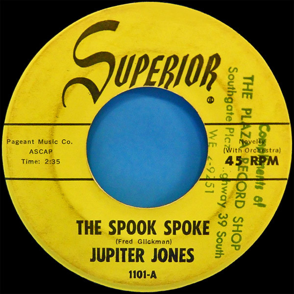 Jupiter Jones-The Spook Spoke / Rockin' At The Opera (Vinyl, US