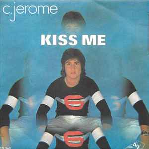 C. Jérôme - Kiss Me