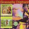 Grassella Oliphant - The Grass Roots / The Grass Is Greener