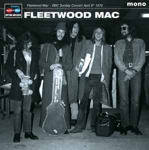 Fleetwood Mac - BBC Sunday Concert April 9th 1970 album cover