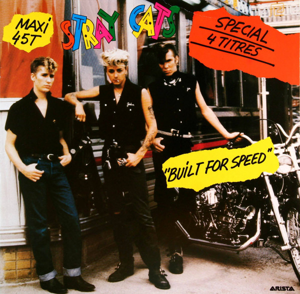 Stray Cats – Built For Speed (1983, Vinyl) - Discogs