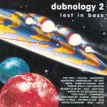 Cover of Dubnology 2: Lost In Bass, 1996, CD