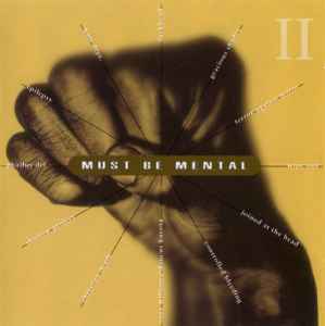 Various - Must Be Mental (Vol II)