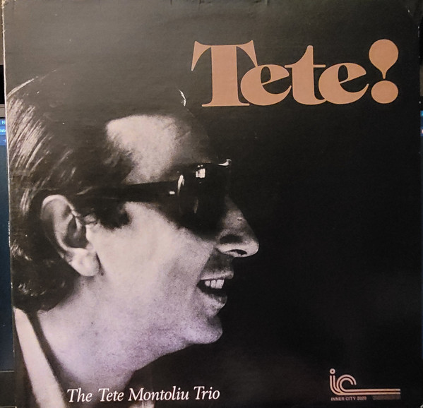 The Tete Montoliu Trio – Tete! (1975, Vinyl) - Discogs