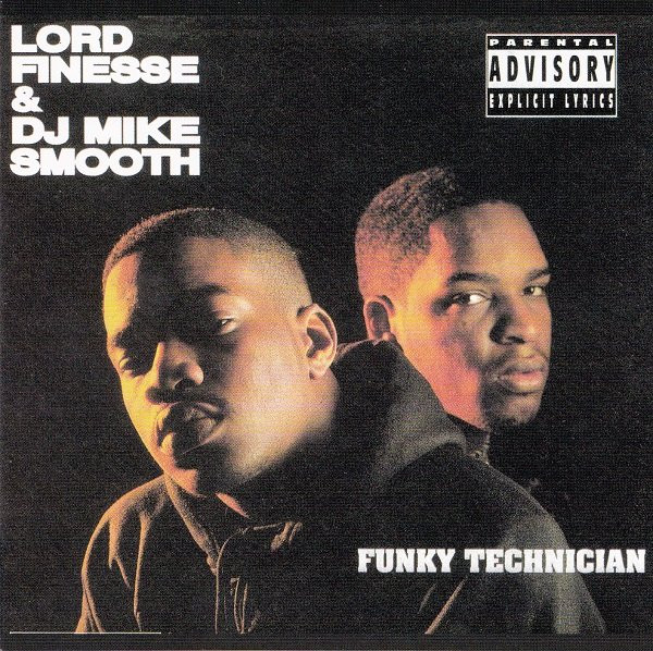 Lord Finesse & DJ Mike Smooth - Funky Technician | Releases 