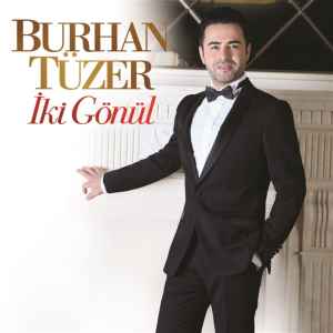 Burhan Tüzer - İki Gönül album cover