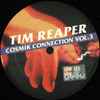 Tim Reaper - Cosmik Connection Vol.3