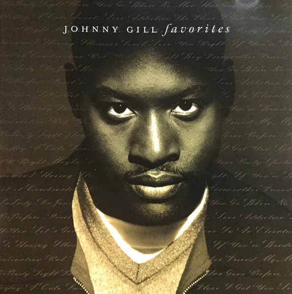 Johnny Gill – Favorites (1997, CD) - Discogs