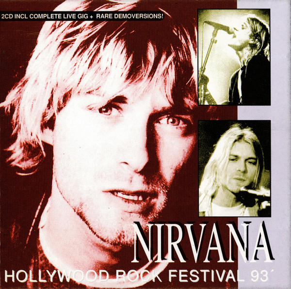 Nirvana – Live At Hollywood Rock Festival 93' (CD) - Discogs