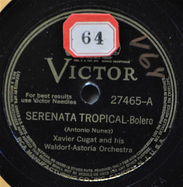 Xavier Cugat And His Waldorf-Astoria Orchestra – Serenata Tropical