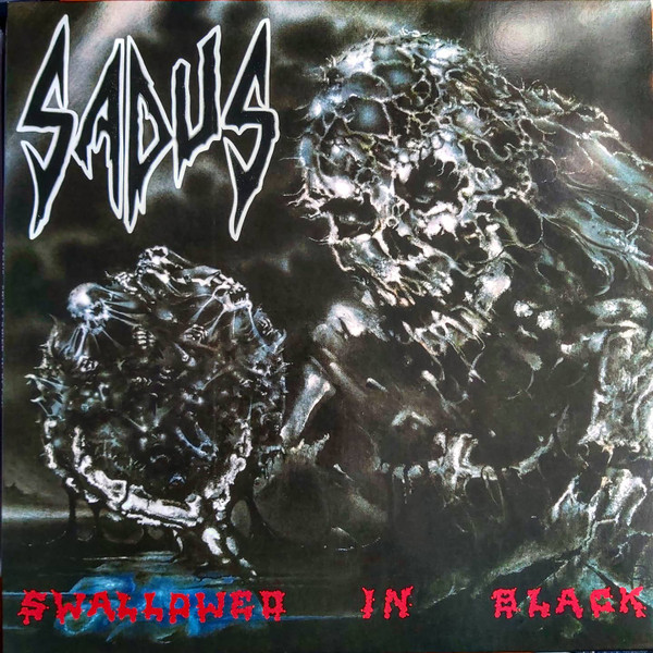 Sadus - Swallowed In Black | Releases | Discogs