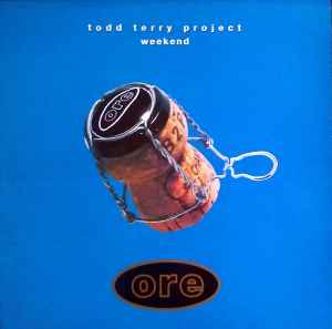 Weekend - Todd Terry Project