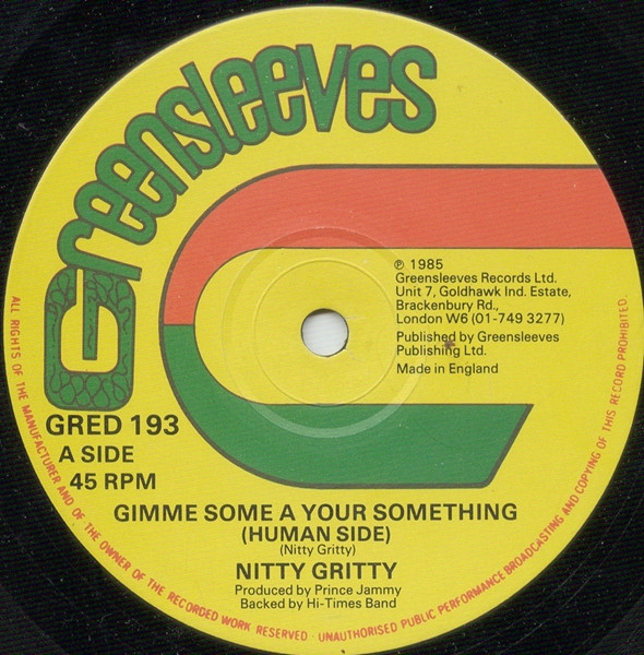 ladda ner album Nitty Gritty - Gimme Some A Your Something