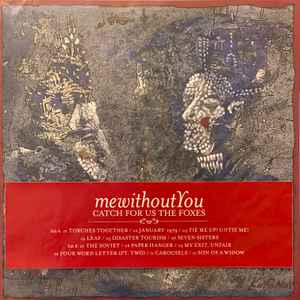 mewithoutYou – Catch For Us The Foxes (2019