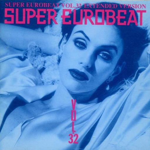 Super Eurobeat Vol. 32 - Extended Version (1993, CD) - Discogs