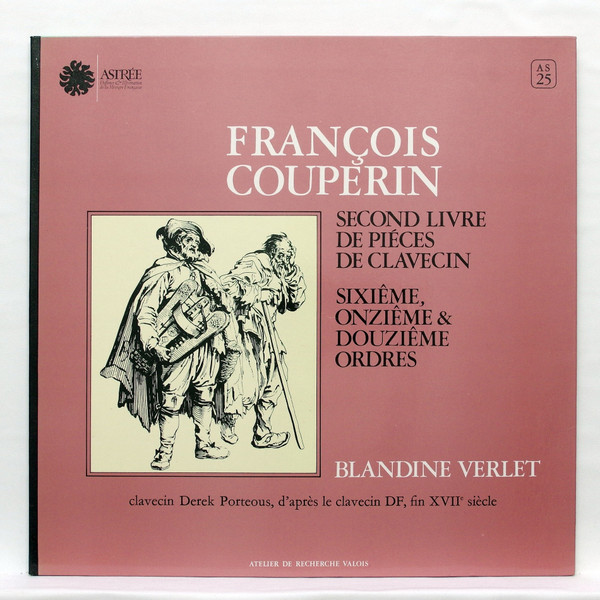 François Couperin - Blandine Verlet – Second Livre De Piéces De