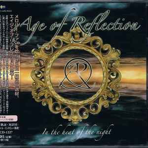 Age Of Reflection - In The Heat Of The Night
