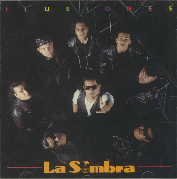 La Sombra – Ilusiones (1993, CD) - Discogs