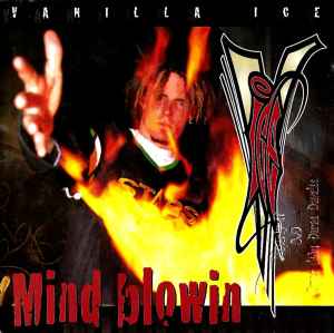 Vanilla Ice - Mind Blowin album cover