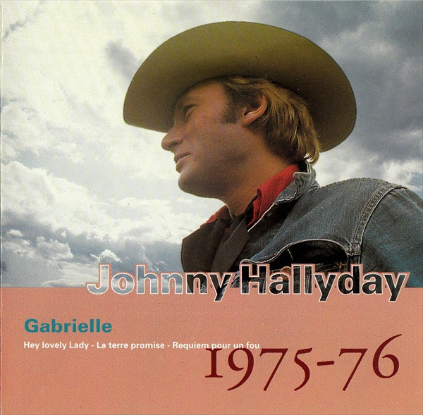 Johnny Hallyday - Vol.16 : Gabrielle (1975-76), Releases