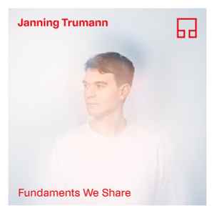 Janning Trumann - Fundaments We Share  album cover