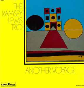 The Ramsey Lewis Trio - Another Voyage album cover