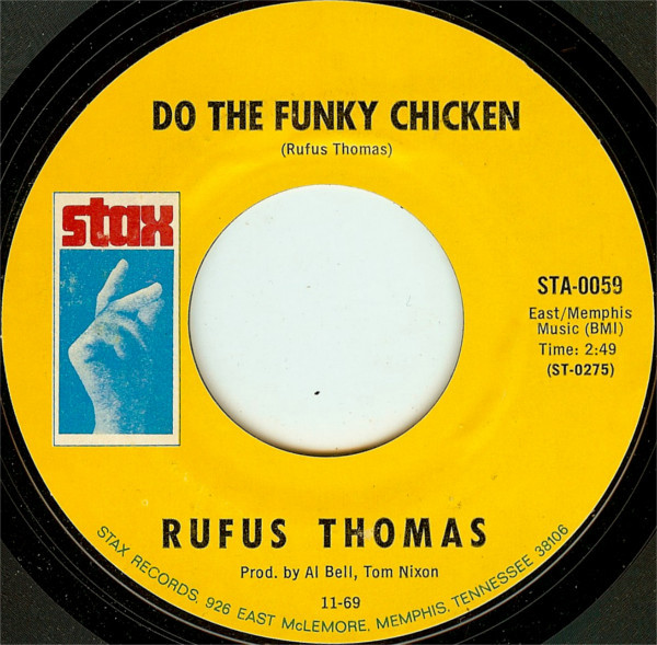 Rufus Thomas – Do The Funky Chicken (1969, Vinyl) - Discogs