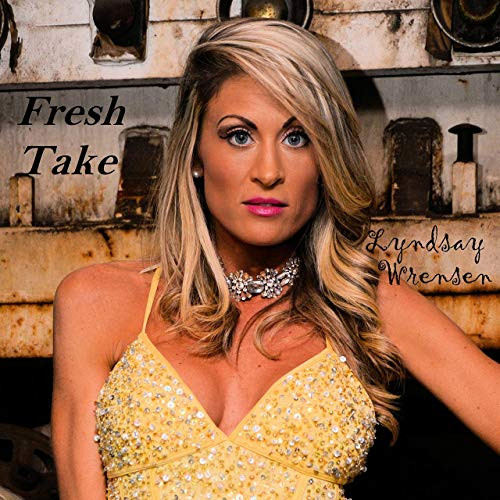 Album herunterladen Lyndsay Wrensen - Fresh Take