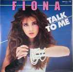 Talk To Me / Fiona