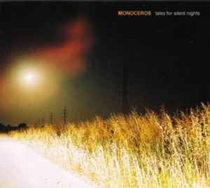 Tales For Silent Nights - Monoceros