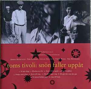 Toms Tivoli - Snön Faller Uppåt album cover
