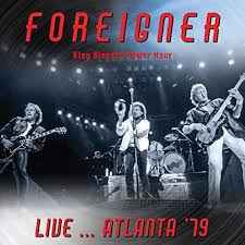 Foreigner - Live ... Atlanta '79 album cover
