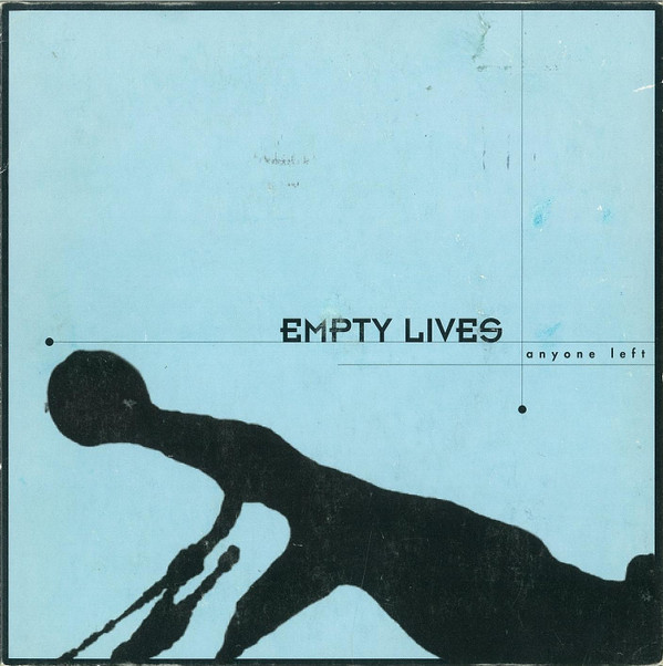 last ned album Empty Lives - Anyone Left