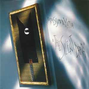 Massimo De Mattia - The Silent Drama album cover