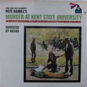 Murder At Kent State University - Pete Hamill Narrated By Rosko