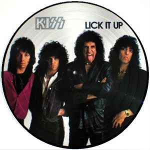 Kiss – Lick It Up (1986, Vinyl) - Discogs