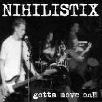 télécharger l'album Nihilistix - Gotta Move On