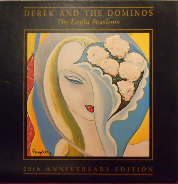 Derek And The Dominos – The Layla Sessions (1990, 20th 