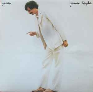 James Taylor – Gorilla (Vinyl) - Discogs