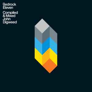 John Digweed - Bedrock Eleven: Compiled & Mixed John Digweed album cover