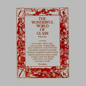 The Wonderful World Of Glass Volume One - Various