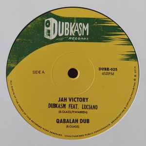 Jah Victory / Right There - Dubkasm Feat. Luciano & Turbulence