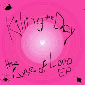 Killing The Day (2) - The Curse Of Lono album cover
